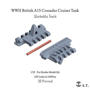 ETMODEL 1/35 P35-034 二戰英軍A15 十字軍巡洋坦克3D列印可動履帶 For Border Model Kit