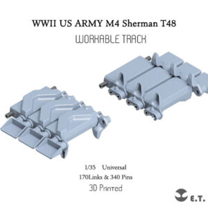 ETMODEL 1/35 P35-082 二戰美軍M4 謝爾曼T48型鴨嘴（樣式1）3D列印可動履帶 (通用)
