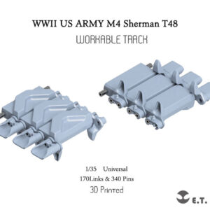 ETMODEL 1/35 P35-083 二戰美軍M4 謝爾曼T48型鴨嘴（樣式2）3D列印可動履帶 (通用)